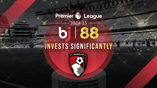 2024-25 Premier League: BJ88 Invests Significantly in AFC Bournemouth Sponsorship